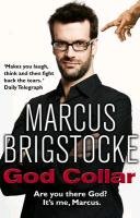 God Collar Brigstocke Marcus