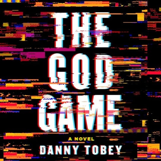 God Game Tobey Danny