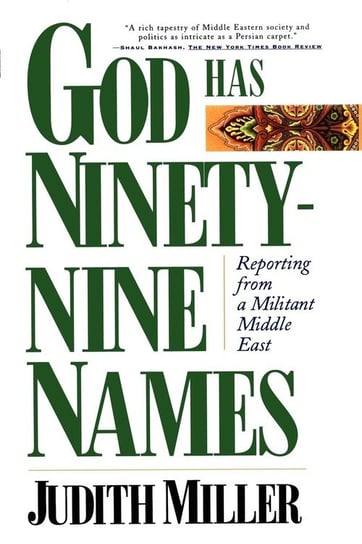 God Has Ninety-Nine Names Miller Judith