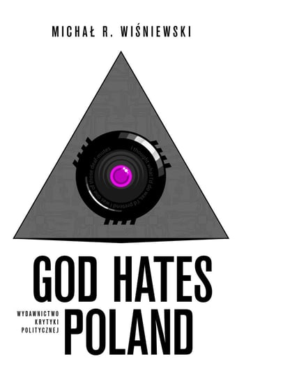 God hates Poland Wiśniewski Michał R.
