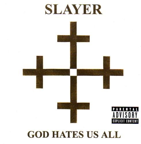 God Hates Us All Slayer