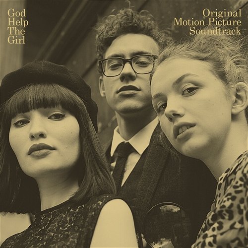 God Help The Girl (Original Motion Picture Soundtrack) God Help The Girl