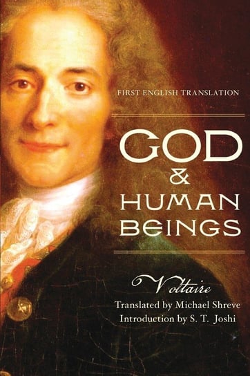 God & Human Beings Voltaire