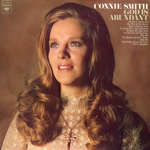 God Is Abundant Connie Smith