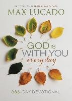 God Is With You Every Day Lucado Max