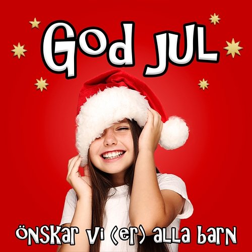 God jul önskar vi (er) alla barn Barnens favoriter, Barnmusik, Svenska barnsånger