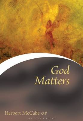 God Matters Father Herbert McCabe