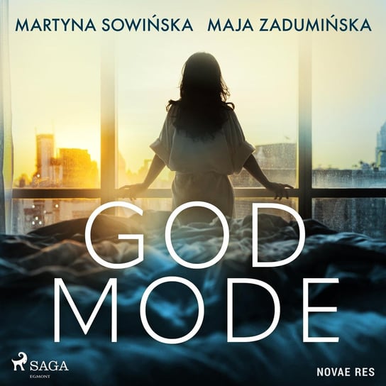 God Mode Zadumińska Maja, Sowińska Martyna