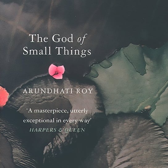 God of Small Things Roy Arundhati