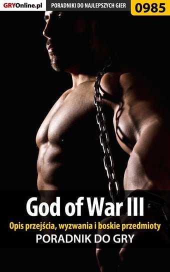 God of War 3 - opis przejścia, wyzwania, boskie przedmioty - poradnik do gry Kendryna Łukasz Crash