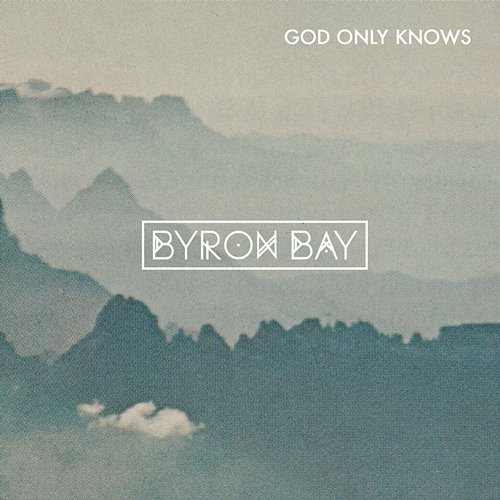 God Only Knows Byron Bay