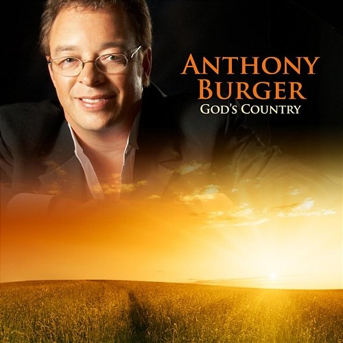 God's Country Anthony Burger
