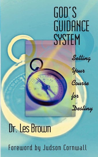 God's Guidance System Brown Les M