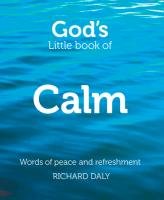 God's Little Book of Calm Daly Richard