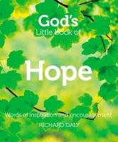 God's Little Book of Hope Daly Richard