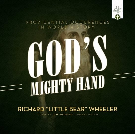 God's Mighty Hand Wheeler Richard
