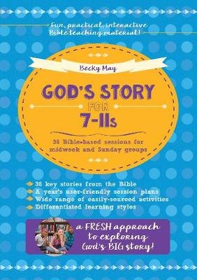 God's Story for 7-11s May Becky