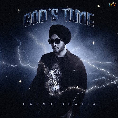 God's Time Harsh Bhatia