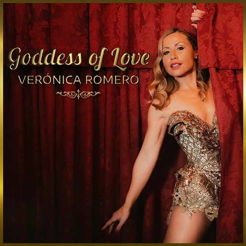 Goddess Of Love Verónica Romero