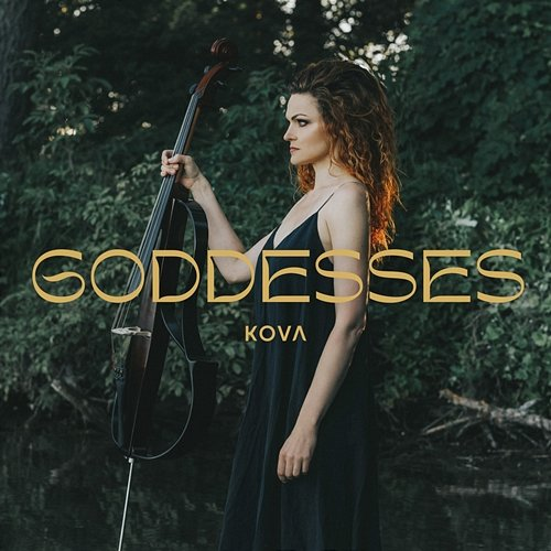 GODDESSES Kova