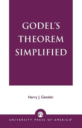 Godel's Theorem Simplified Gensler Harry J.