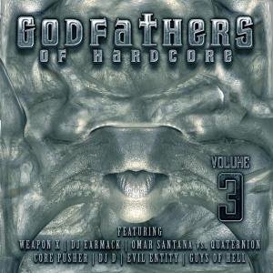 Godfathers of Hardcore 3 Various Artists
