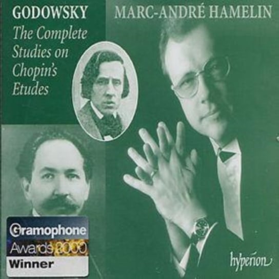 Godowsky: Complete Studies On Chopin's Etudes Hamelin Marc-Andre