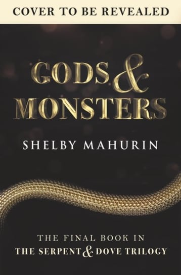 Gods & Monsters Mahurin Shelby