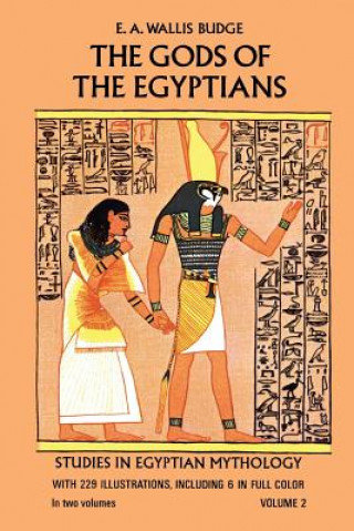 Gods of the Egyptians, Volume 2 Budge Wallis E. A.