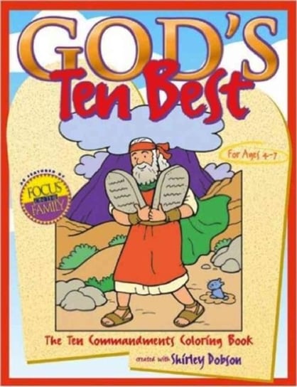 Gods Ten Best: The Ten Commandments Colouring Book Shirley Dobson