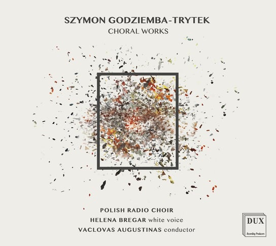 Godziemba-Trytek: Choral Works Chór Polskiego Radia, Bregar Helena