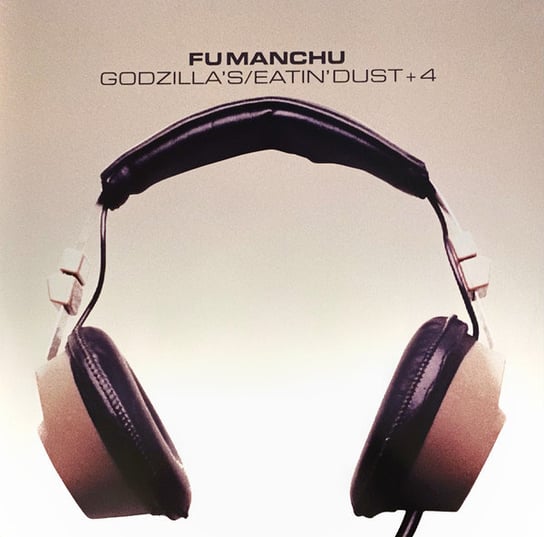 Godzillas / Eatin' Dust +4, płyta winylowa Fu Manchu