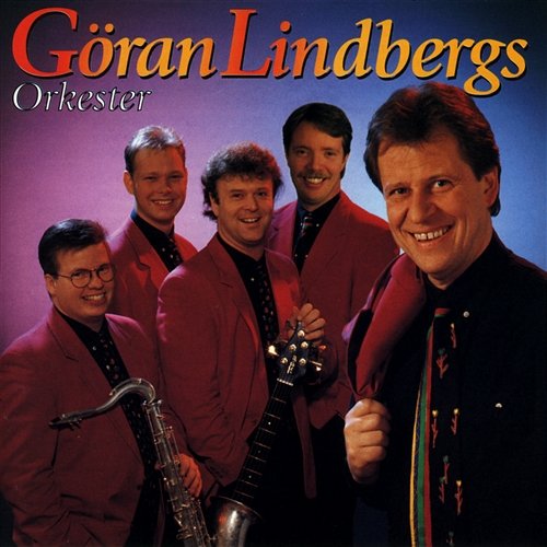 Göran Lindbergs Orkester Göran Lindberg