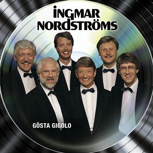 Gösta gigolo Ingmar Nordströms