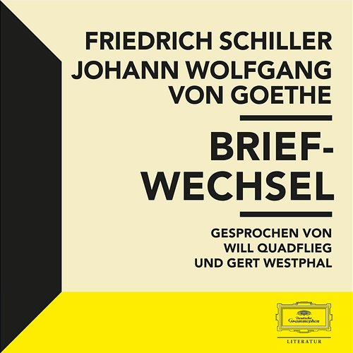 Goethe & Schiller: Briefwechsel Friedrich Schiller, Johann Wolfgang von Goethe