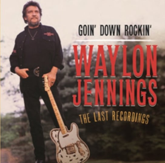 Goin Down Rockin Jennings Waylon