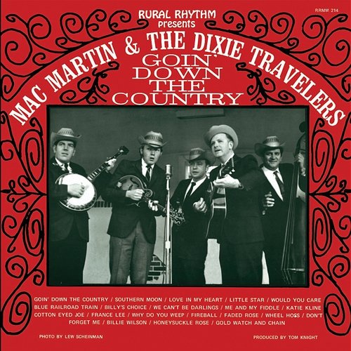 Goin' Down The Country Mac Martin & The Dixie Travelers