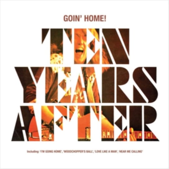 Goin' Home! Ten Years After