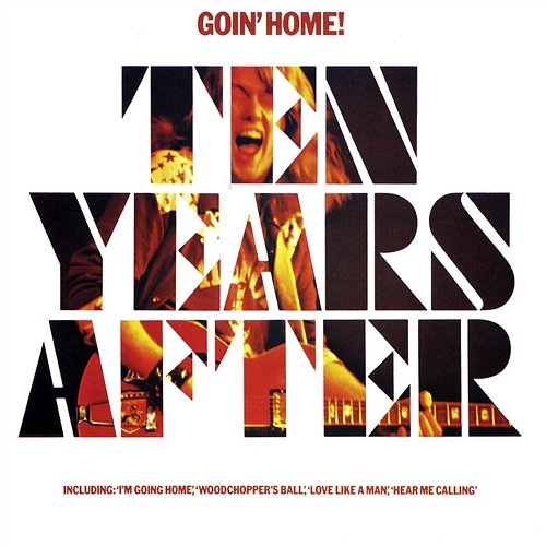 Goin' Home Ten Years After