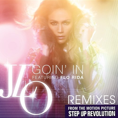 Goin' In Jennifer Lopez feat. Flo Rida