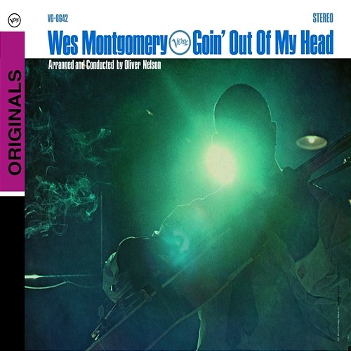 Goin' Out Of My Head Wes Montgomery
