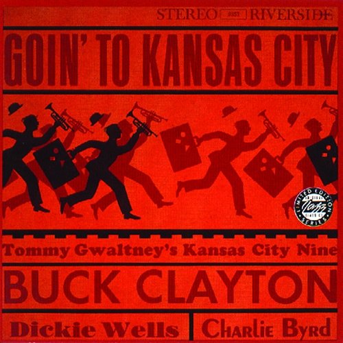 The Jumping Blues Charlie Byrd, Tommy Gwaltney's Kansas City Nine, Dickie Wells
