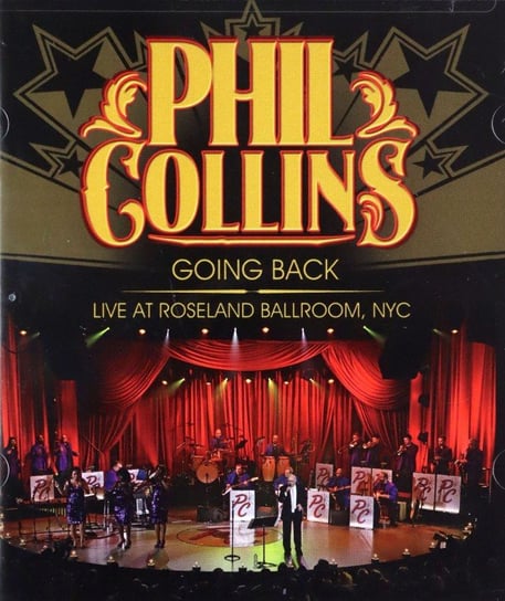 Going Back Live At Roseland Ballroom Nyc Collins Phil