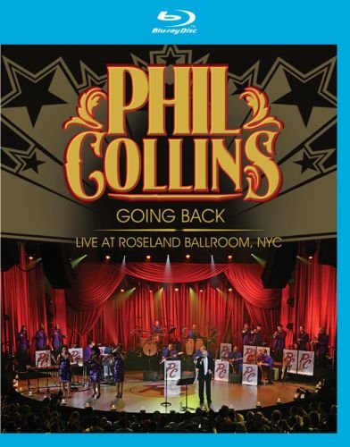 Going Back Live At Roseland Ballroom, NYC Collins Phil