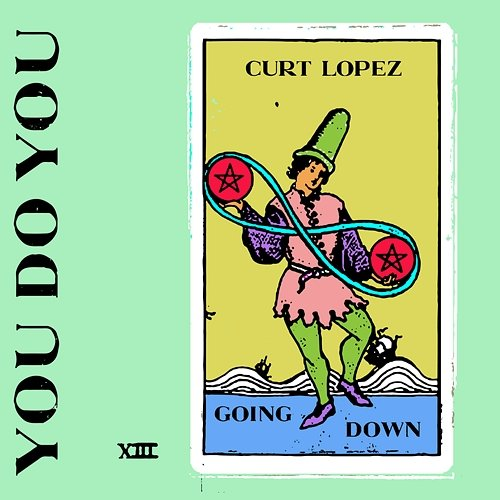 Going Down Curt Lopez