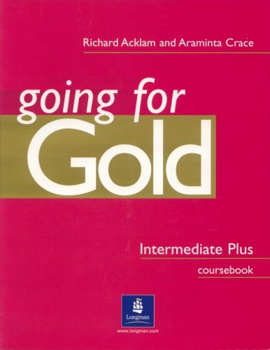 Going for Gold Intermediate Plus Acklam Richard