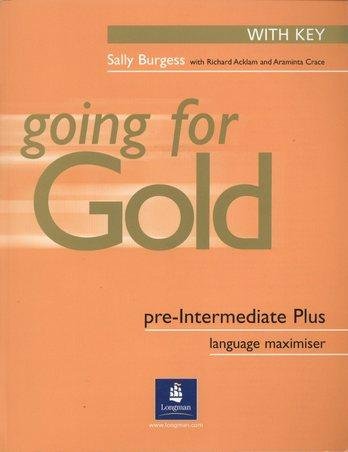Going for Gold Pre-Intermediate Plus Language Maximiser with Key & CD Opracowanie zbiorowe
