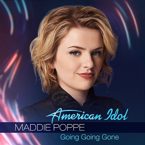 Going Going Gone Maddie Poppe