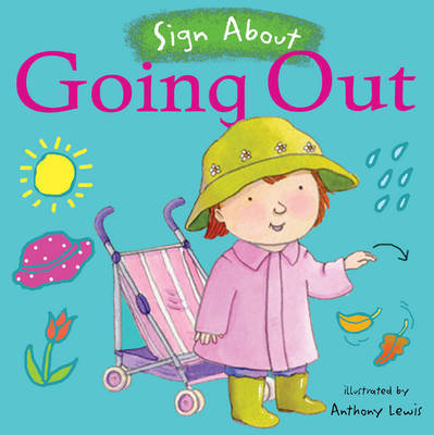 Going Out: BSL (British Sign Language) Lewis Anthony