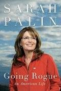 Going Rogue: This Time It's Personal Palin Sarah